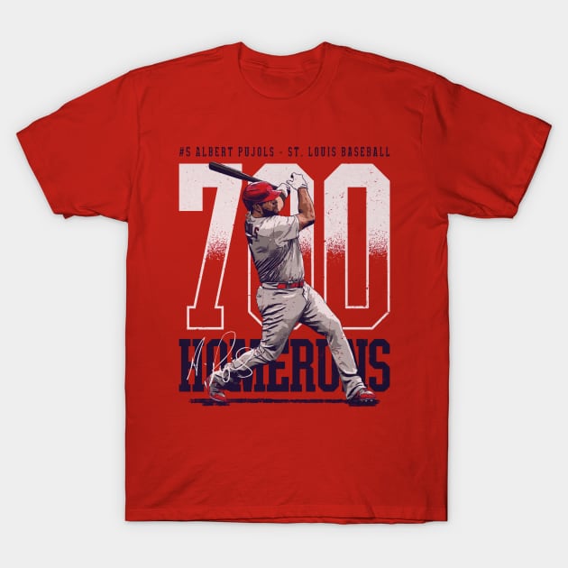 Albert Pujols St.Louis 700 Home Runs Bold T-Shirt by danlintonpro